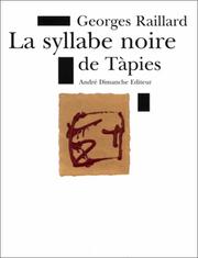 Cover of: La syllabe noire de Tàpies