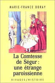 Cover of: Une étrange paroissienne, la comtesse de Ségur