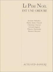 Cover of: Le Père Noël est une ordure by Josiane Balasko
