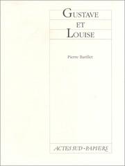Cover of: Gustave et Louise by Pierre Barillet