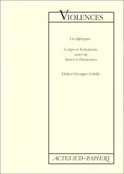 Cover of: Violences by Didier-Georges Gabily