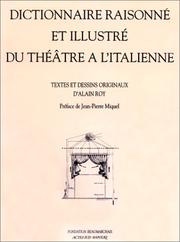 Cover of: Dictionnaire raisonné et illustré du théâtre à l'italienne