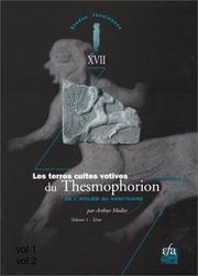 Cover of: Les terres cuites votives du Thesmophorion: de l'atelier au sanctuaire