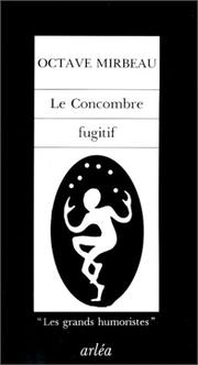 Cover of: Le concombre fugitif