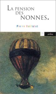 Cover of: La Pension des nonnes by Pierre Veilletet