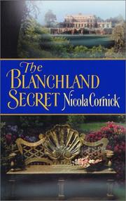 The Blanchland Secret by Nicola Cornick