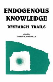 Cover of: Endogenous Knowledge: Research Trails (Codesria Book Series)