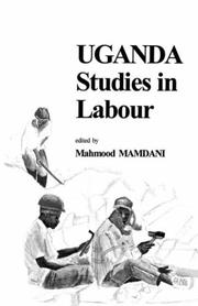 Cover of: Uganda: studies in labour