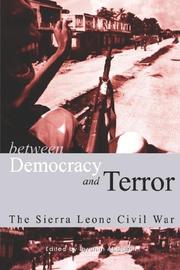Cover of: Between Democracy and Terror: The Sierra leone Civil War (Codesria Book)