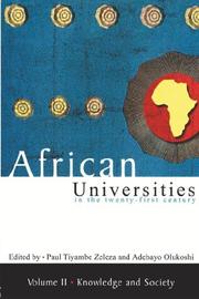 Cover of: African Universities in the Twenty-first Century: Knowledge And Society (Codesria Book Series)