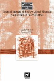 Potential impacts of the new global financial architecture on poor countries by Charles Chukwuma Soludo, Charles Soludo, Musumuru Rao