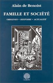 Cover of: Famille et société: origines, histoire, actualité