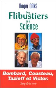 Cover of: Les flibustiers de la science by Roger Cans