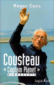 Cover of: Cousteau, "Captain Planet": biographie