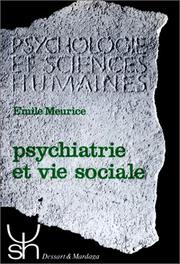 Cover of: Psychiatrie et vie sociale