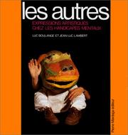 Cover of: Les autres: Expressions artistiques chez les handicapes mentaux