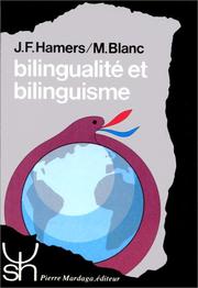 Cover of: Bilingualité et bilinguisme by Josiane F. Hamers