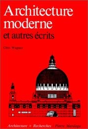 Cover of: Architecture moderne et autres écrits
