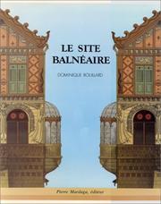Le site balnéaire by Dominique Rouillard