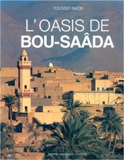 L' oasis de Bou-Saâda by Youssef Nacib