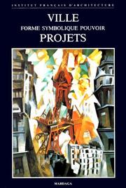 Cover of: Ville, forme, symbolique, pouvoir, projets