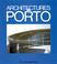 Cover of: Architectures à Porto