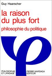 Cover of: La raison du plus fort by Guy Haarscher