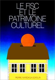 Cover of: Le fisc et le patrimoine culturel