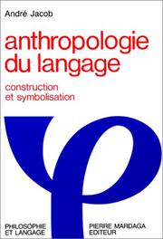 Cover of: Anthropologie du langage by André Jacob