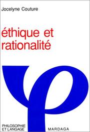 Cover of: Ethique et rationalité: conférences de David Gauthier, Jan Narveson et Kai Nielsen