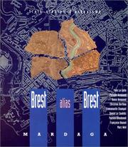 Cover of: Brest alias Brest: trois siècles d'urbanisme