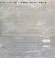 Cover of: Vieille-Montagne: zinc, Cu-NF, A 511-2 F, 05 44-0-65-A
