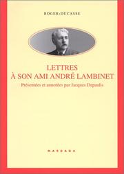 Cover of: Lettres à son ami André Lambinet