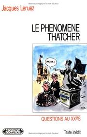 Cover of: Le phénomène Thatcher