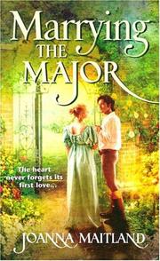 Cover of: Marrying the Major by Joanna Maitland