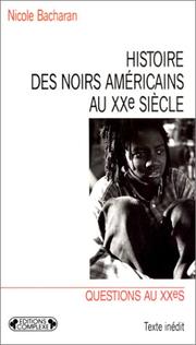 Cover of: Histoire des noirs américains by Nicole Bacharan