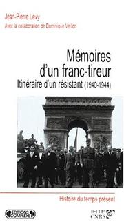 Mémoires d'un franc-tireur