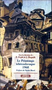 Cover of: Le Printemps tchécoslovaque: 1968