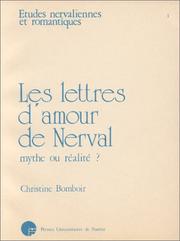 Les lettres d'amour de Nerval by Christine Bomboir