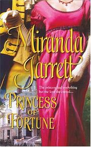 Cover of: Princess of fortune by Miranda Jarrett