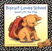 Cover of: Biscuit Loves School Giant Lift-the-Flap (Biscuit)