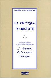 Cover of: La Physique d'Aristote by Lambros Couloubaritsis