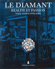 Cover of: Le diamant by Eddy Vleeschdrager, Eddy Vleeschdrager