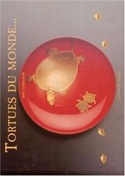 Cover of: Tortues du monde--: une collection.