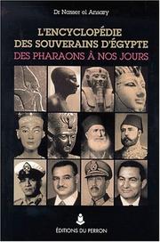 Cover of: L' encyclopédie des souverains d'Egypte: des pharaons à nos jours