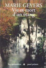 Cover of: Vie et mort d'un étang by Marie Gevers