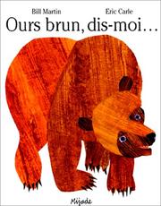 Cover of: Ours Brun, dis-moi by Carle