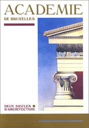 Cover of: Académie de Bruxelles: deux siècles d'architecture