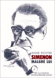 Cover of: Simenon malgré lui by Anne Richter