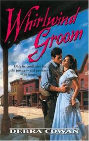 Cover of: Whirlwind Groom by Debra S. Cowan